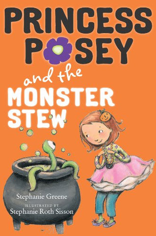 Princess Posey and the Monster Stew (Princess Posey, First Grader Book 4) (English Edition) (English)