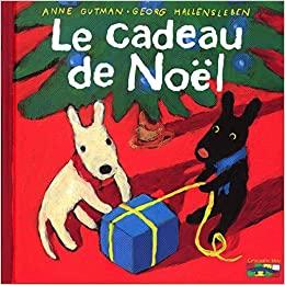Le Cadeau De Noel（フランス語/French）