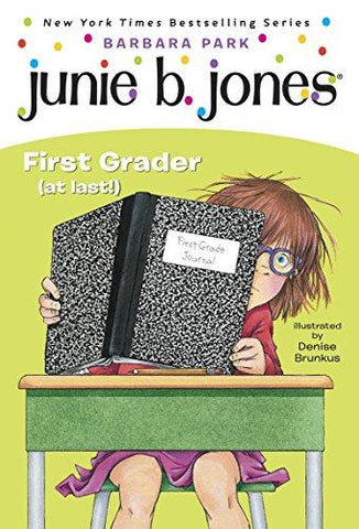 Junie B. Jones #18: First Grader (at last!) (English)