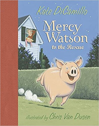 Mercy Watson to the Rescue (English)