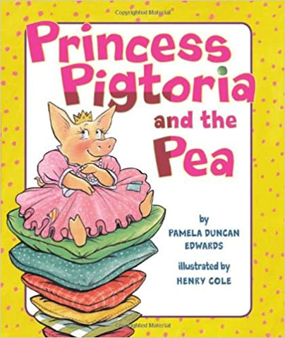 Princess Pigtoria and the Pea (English)