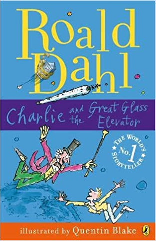 Charlie and the Great Glass Elevator (Puffin Modern Classics) (English)