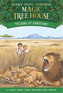 Lions at Lunchtime (Magic Tree House Book 11) (English)
