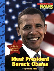 Meet President Barack Obama (Scholastic News Nonfiction Readers) (English)