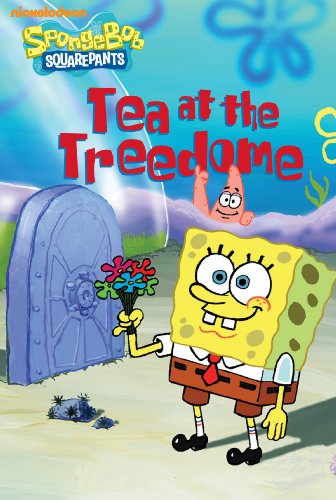 Tea at the Treedome (SpongeBob SquarePants) (Chapter Book) (English)