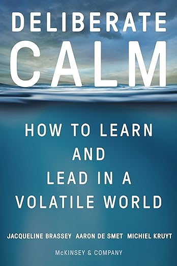 【レンタル】Deliberate Calm: How to Learn and Lead in a Volatile World