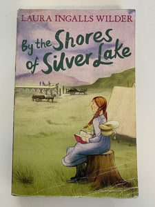 By the Shores of Silver Lake (Little House on the Prairie Book 5) (English)